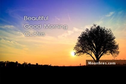 beautiful good morning quotes