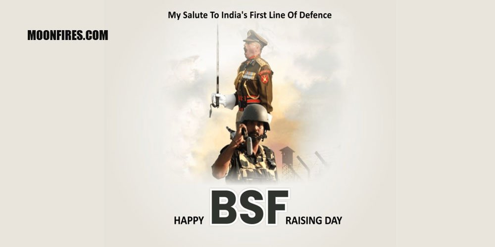 Border Security Force (BSF) Raising Day