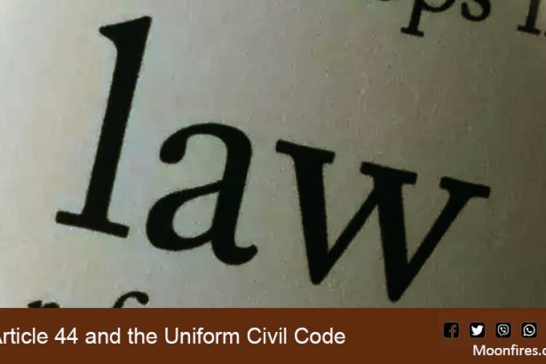 Article 44 and the Uniform Civil Code
