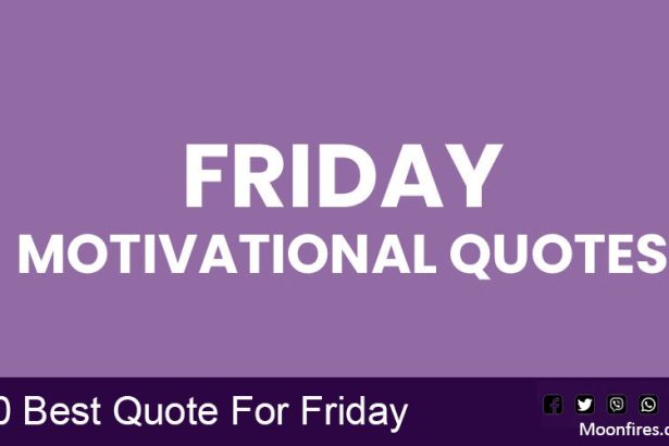 30 Best Quote For Friday
