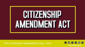 THE CITIZENSHIP (AMENDMENT) BILL, 2019