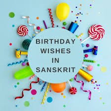 50 sanskrit birthday wishes